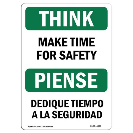 SIGNMISSION OSHA THINK Sign, Make Time For Safety Bilingual, 7in X 5in Decal, 5" W, 7" L, Landscape OS-TS-D-57-L-11847